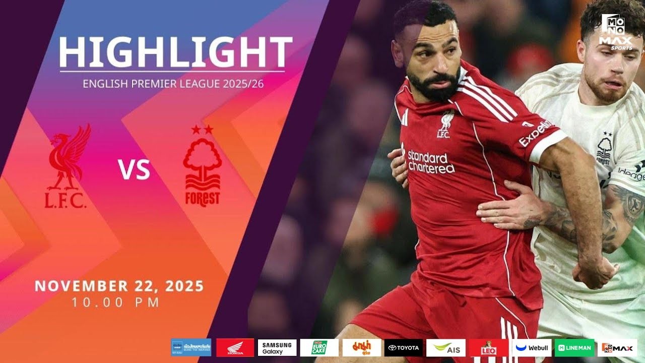 #ไฮไลท์ฟุตบอล [ ลิเวอร์พูล 0 - 3 น็อตติ้งแฮม ฟอเรสต์ ] พรีเมียร์ลีก อังกฤษ 2025/23.11.68
